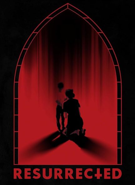 دانلود فیلم Resurrected 2023 زنده شده