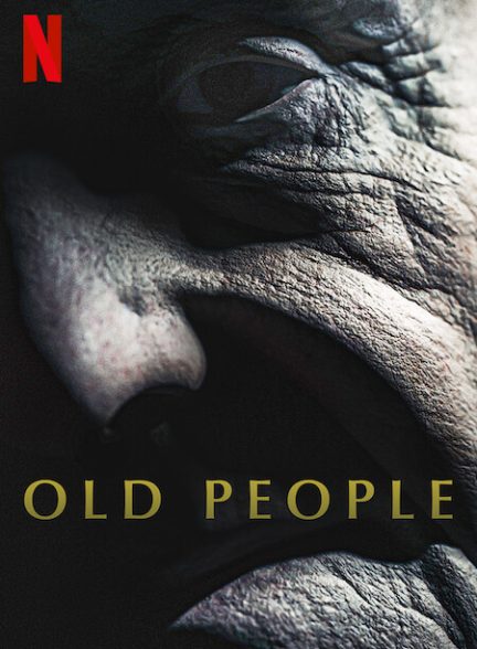 دانلود فیلم افراد مسن Old People 2022
