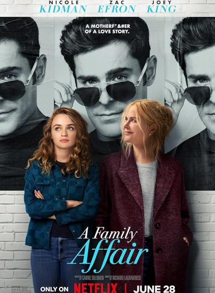 دانلود فیلم ماجرای خانوادگی A Family Affair 2024