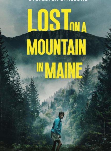 دانلود فیلم گمشده در کوهستان مین Lost on a Mountain in Maine 2024 با دوبله فارسی