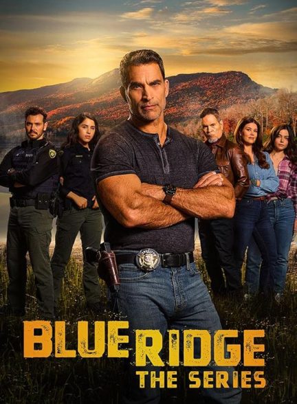 دانلود سریال Blue Ridge: The Series 2025 خط الراس آبی