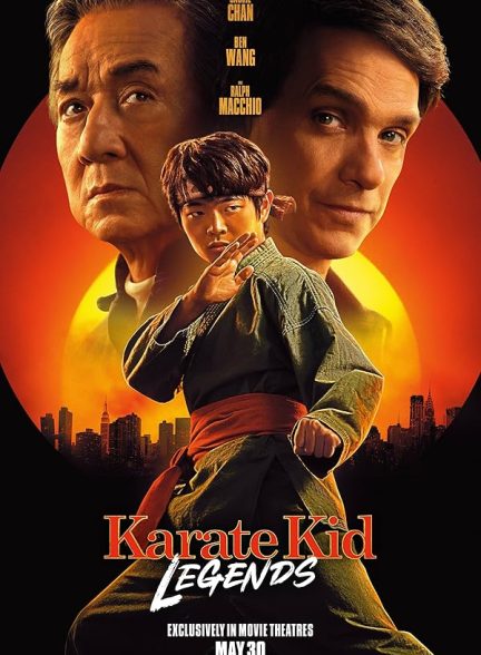 دانلود فیلم Karate Kid Legends 2025 بچه کاراته کار افسانه ها با دوبله فارسی