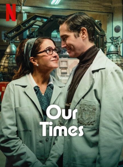 دانلود فیلم Our Times 2025 دوران ما با دوبله فارسی
