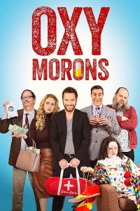 دانلود فیلم Oxy Morons 2025 دیوانههای اوکسی با زیرنویس فارسی