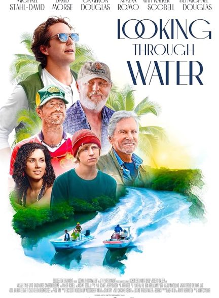 دانلود فیلم Looking Through Water 2025 از میان آب‌ها با زیرنویس فارسی