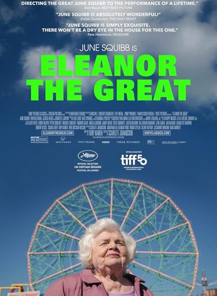 دانلود فیلم Eleanor the Great 2025 الینور کبیر با دوبله فارسی